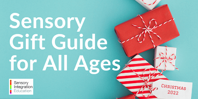 Sensory Gift Guide for All Ages